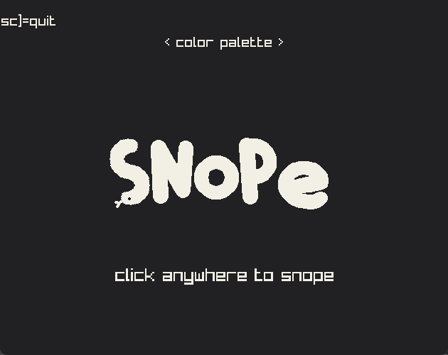A Gif of Snope in action